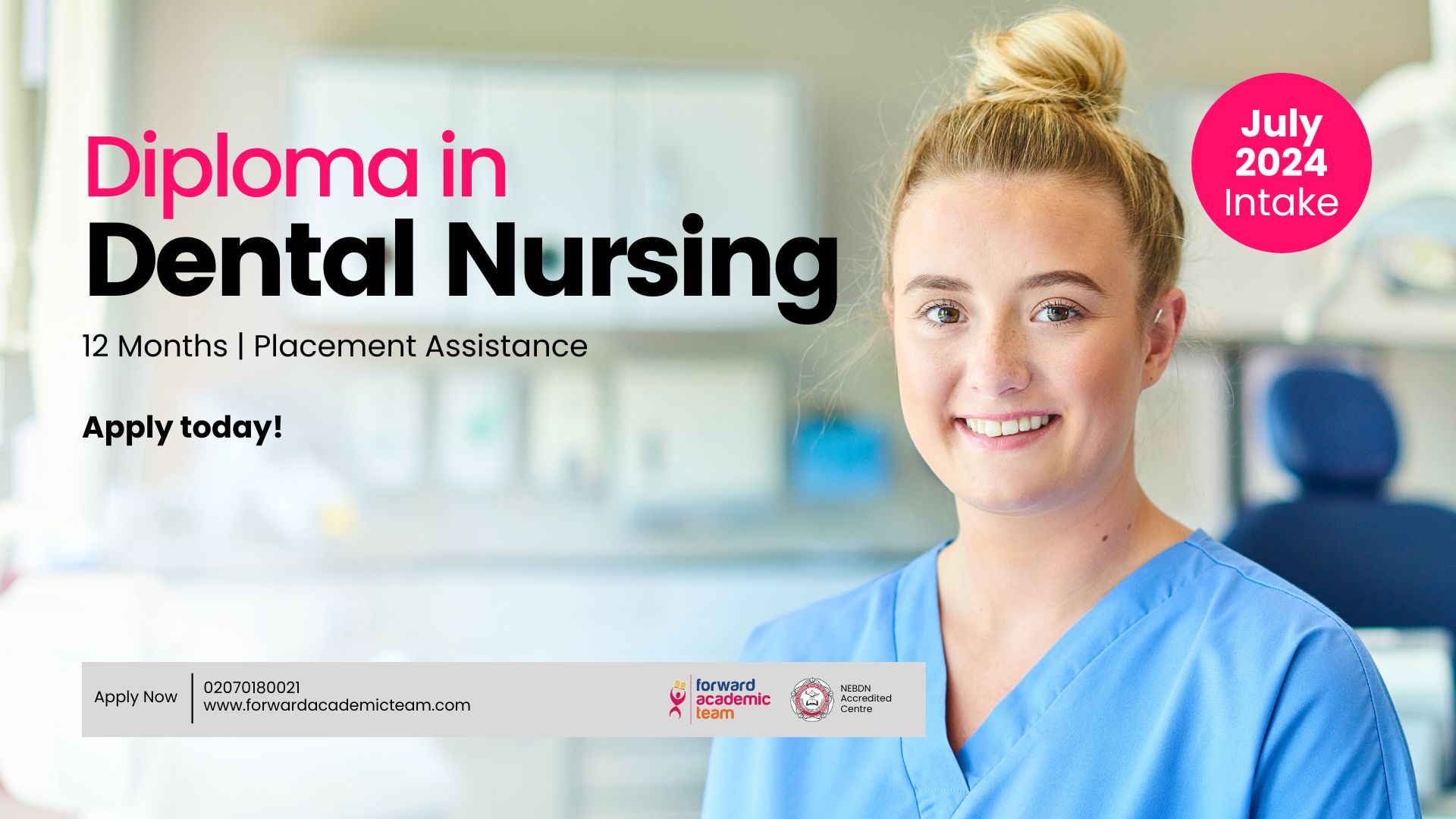 July 2024 Intake of Nationala Diploma in Dental Nursing